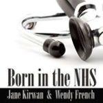 born in the nhs