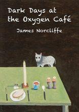 dark_days_at_the_oxygen_cafe