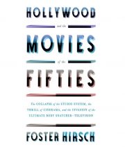 Hollywood and the Movies of the Fifties