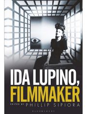 Ida Lupino Filmmaker